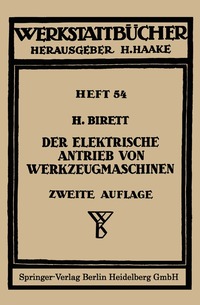 bokomslag Der elektrische Antrieb von Werkzeugmaschinen