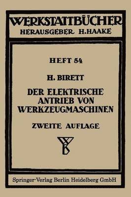 bokomslag Der elektrische Antrieb von Werkzeugmaschinen