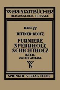 bokomslag Furniere - Sperrholz Schichtholz