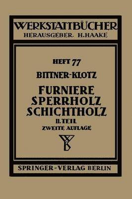 bokomslag Furniere - Sperrholz Schichtholz