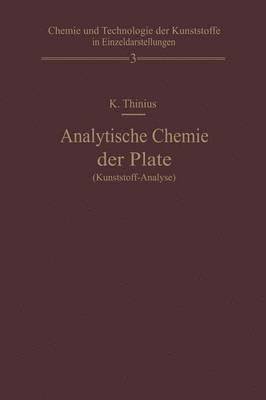 Analytische Chemie der Plaste (Kunststoff-Analyse) 1