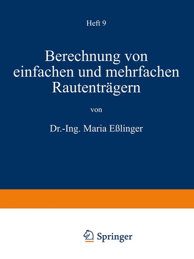 Maria Eßlinger - Berechnung von einfachen und mehrfachen Rautenträgern, Häftad