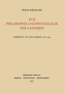 Zur Philosophie und Psychologie der Ganzheit 1