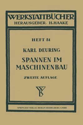 K. Deuring - Spannen im Maschinenbau, Häftad