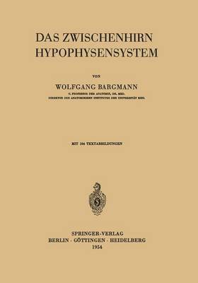 Das Zwischenhirn-Hypophysensystem 1