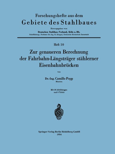 Camillo Popp - Zur genaueren Berechnung der Fahrbahn-Längsträger stählerner Eisenbahnbrücken, Häftad