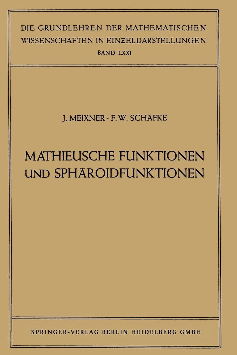 Mathieusche Funktionen und Sphroidfunktionen 1