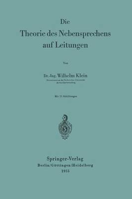 bokomslag Die Theorie des Nebensprechens auf Leitungen
