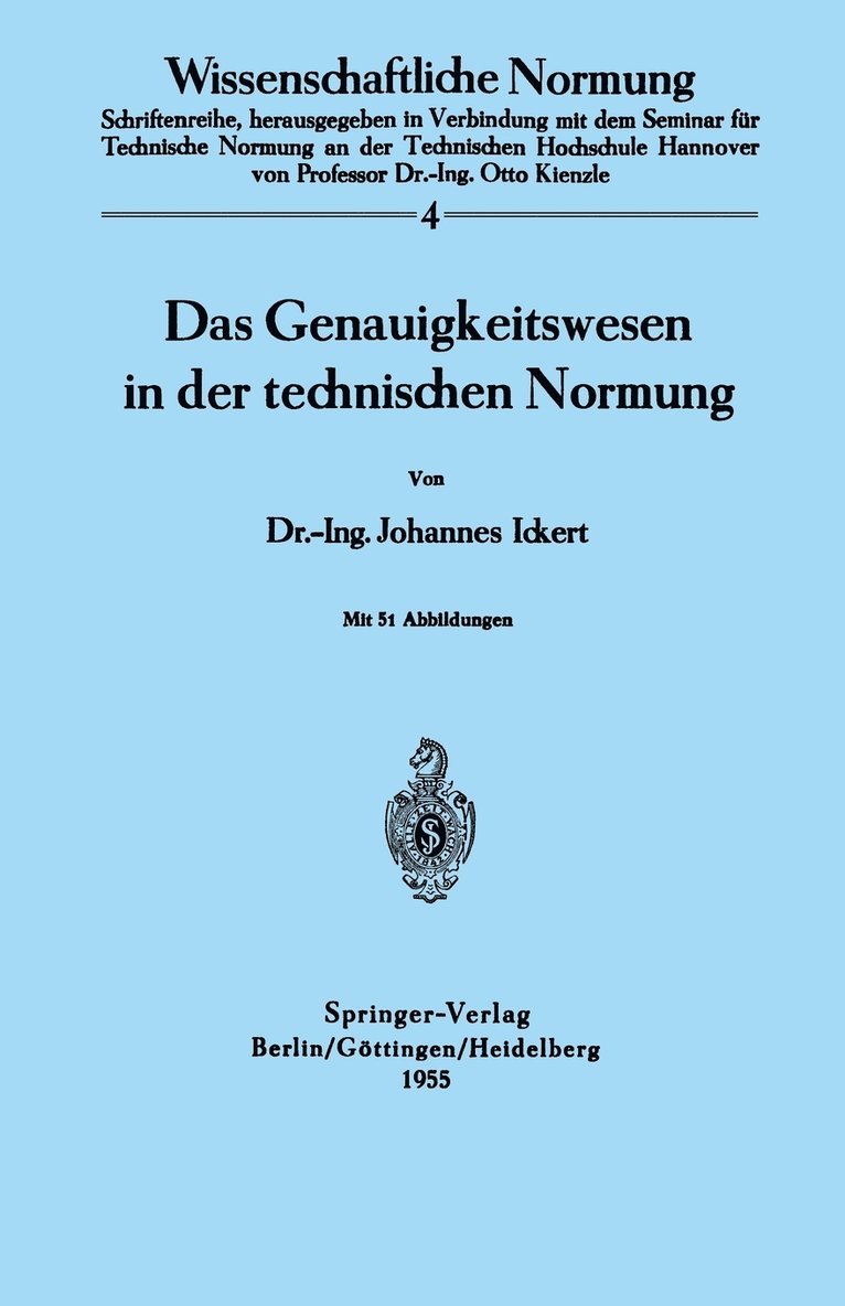 Das Genauigkeitswesen in der technischen Normung 1