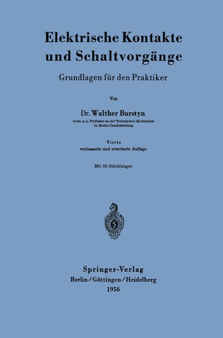 Walther Burstyn - Elektrische Kontakte und Schaltvorgänge, Häftad