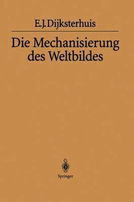 bokomslag Die Mechanisierung des Weltbildes