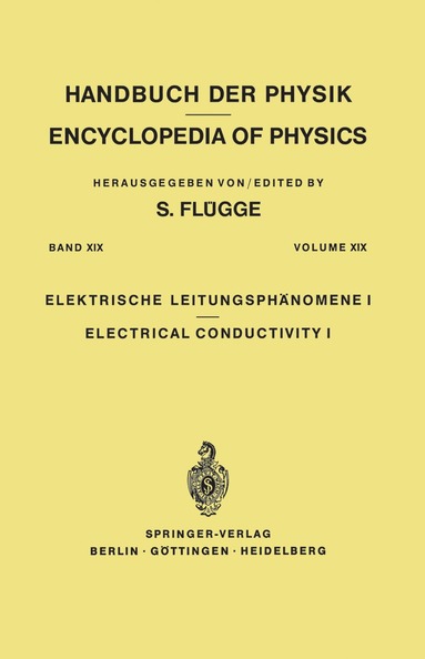 S. Flügge - Electrical Conductivity I / Elektrische Leitungsphänomene I, Inbunden