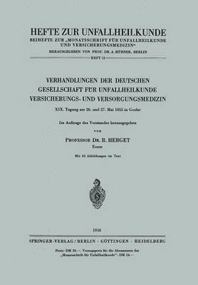 bokomslag Verhandlungen der Deutschen Gesellschaft fr Unfallheilkunde Versicherungs- und Versorgungsmedizin