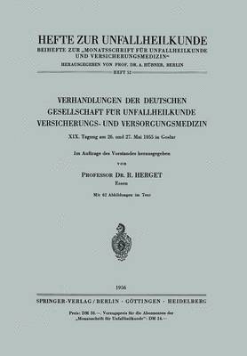 Verhandlungen der Deutschen Gesellschaft für Unfallheilkunde Versicherungs- und Versorgungsmedizin