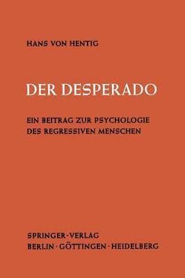 bokomslag Der Desperado
