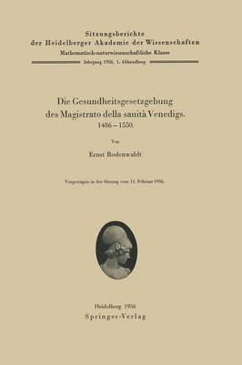 Die Gesundheitsgesetzgebung des Magistrato della sanità Venedigs. 1486–1500