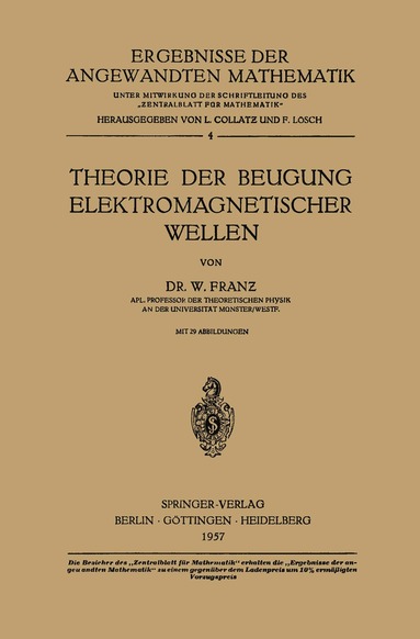 Walter Franz - Theorie der Beugung Elektromagnetischer Wellen, Häftad