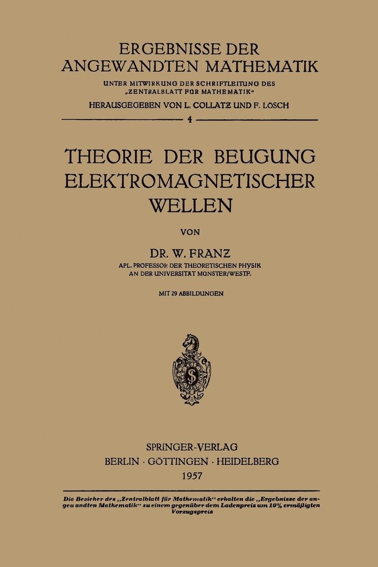 Theorie der Beugung Elektromagnetischer Wellen 1