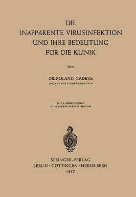 bokomslag Die Inapparente Virusinfektion und ihre Bedeutung fr die Klinik