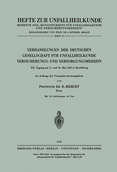 R. Herget - Verhandlungen der Deutschen Gesellschaft für Unfallheilkunde, Versicherungs- und Versorgungsmedizin, Häftad