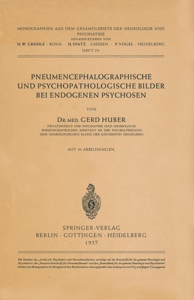 bokomslag Pneumencephalographische und Psychopathologische Bilder bei Endogenen Psychosen