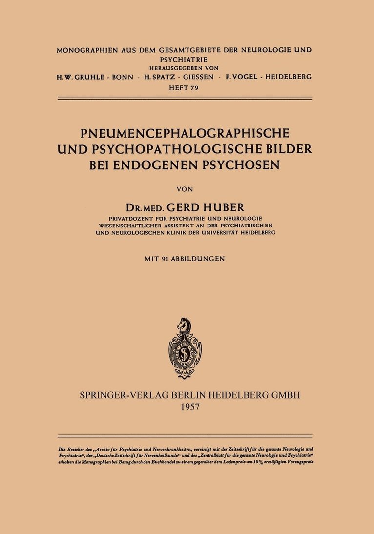 Pneumencephalographische und Psychopathologische Bilder bei Endogenen Psychosen 1