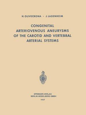 bokomslag Congenital Arteriovenous Aneurysms of the Carotid and Vertebral Arterial Systems