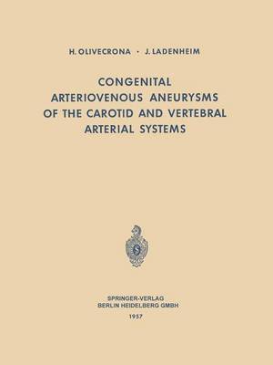 bokomslag Congenital Arteriovenous Aneurysms of the Carotid and Vertebral Arterial Systems