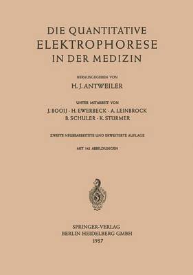 Die Quantitative Elektrophorese in der Medizin 1
