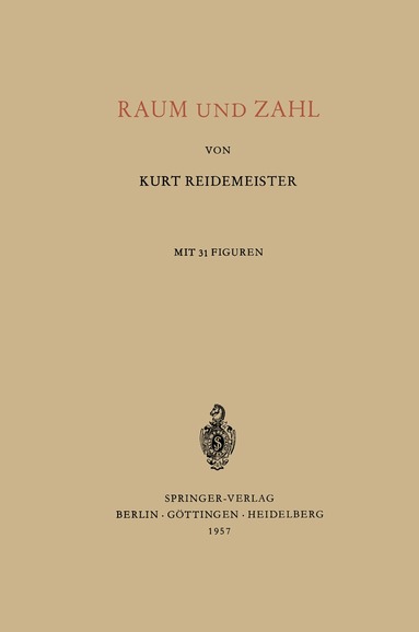 Kurt Reidemeister - Raum und Zahl, Häftad