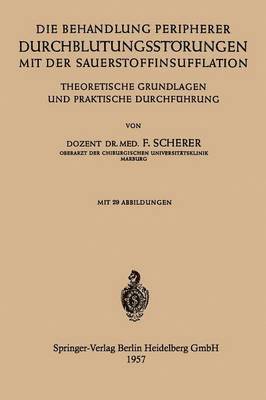 Die Behandlung Peripherer Durchblutungsstrungen mit der Sauerstoffinsufflation 1