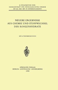 bokomslag Neuere Ergebnisse aus Chemie und Stoffwechsel der Kohlenhydrate