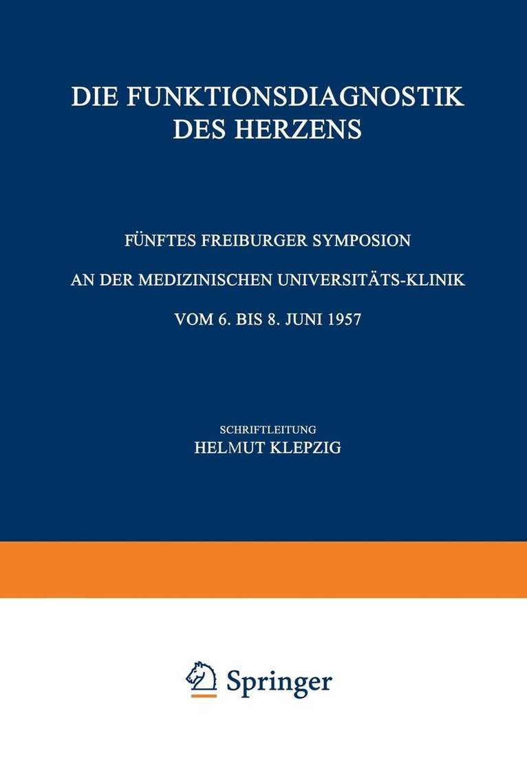 Die Funktionsdiagnostik des Herzens, Häftad