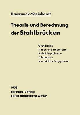 Alfred Hawranek, Otto Steinhardt - Theorie und Berechnung der Stahlbrücken, Häftad