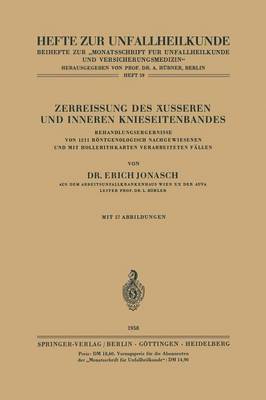 E. Jonasch - Zerreissung des Äusseren und Inneren Knieseitenbandes, Häftad