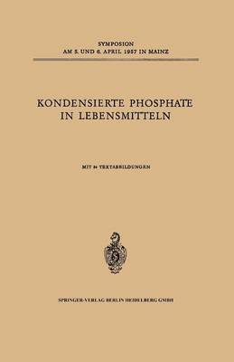 bokomslag Kondensierte Phosphate in Lebensmitteln