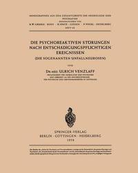 bokomslag Die Psychoreaktiven Strungen nach Entschdigungspflichtigen Ereignissen