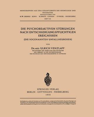 U. Venzlaff - Die Psychoreaktiven Störungen nach Entschädigungspflichtigen Ereignissen, Häftad