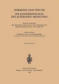 bokomslag Hormone und Psyche die Endokrinologie des Alternden Menschen