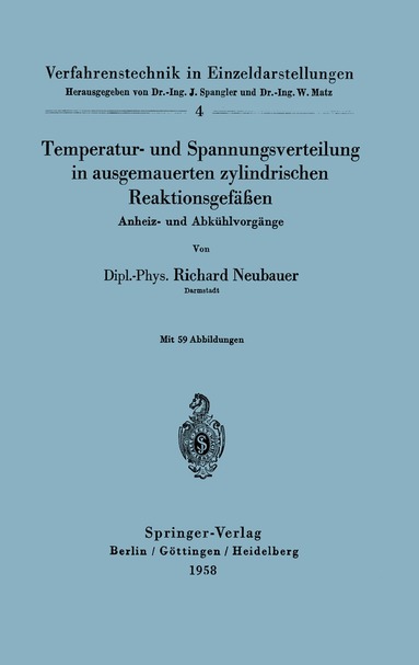 Richard Neubauer - Temperatur- und Spannungsverteilung in ausgemauerten zylindrischen Reaktionsgefäßen, Häftad