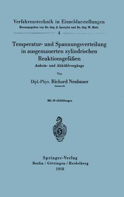 bokomslag Temperatur- und Spannungsverteilung in ausgemauerten zylindrischen Reaktionsgefen