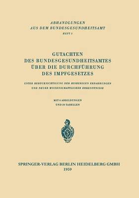 bokomslag Gutachten des Bundesgesundheitsamtes über die Durchführung des Impfgesetzes