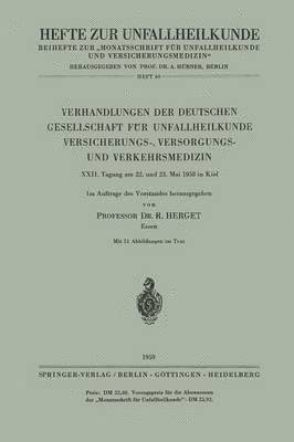 Verhandlungen der Deutschen Gesellschaft für Unfallheilkunde Versicherungs-, Versorgungs- und Verkehrsmedizin