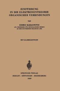 bokomslag Einfhrung in die Elektronentheorie organischer Verbindungen