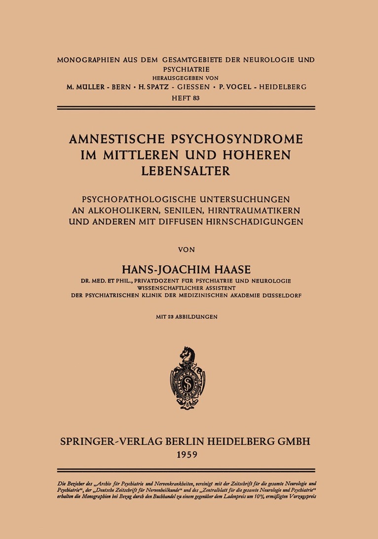 H.-J. Haase, H. -J Haase, H. -J. Haase - Amnestische Psychosyndrome im Mittleren und Höheren Lebensalter, Häftad