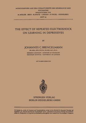 The Effect of Repeated Electroshock on Learning in Depressives 1