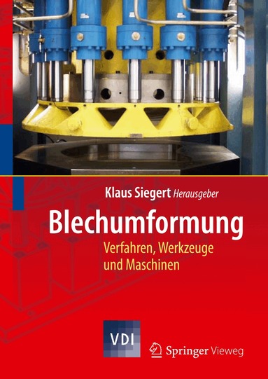 Klaus Siegert - Blechumformung, Inbunden
