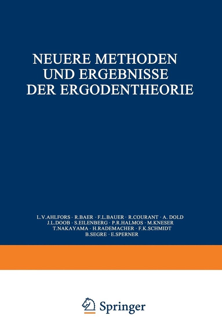 Konrad Jacobs - Neuere Methoden und Ergebnisse der Ergodentheorie, Häftad