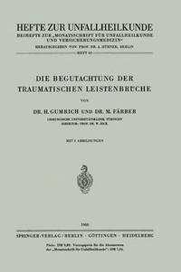 bokomslag Die Begutachtung der Traumatischen Leistenbrche