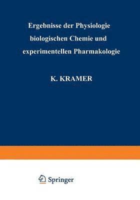 bokomslag Ergebnisse der Physiologie Biologischen Chemie und Experimentellen Pharmakologie